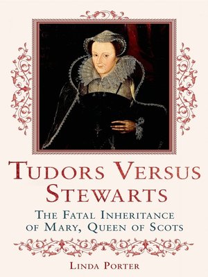 cover image of Tudors Versus Stewarts
